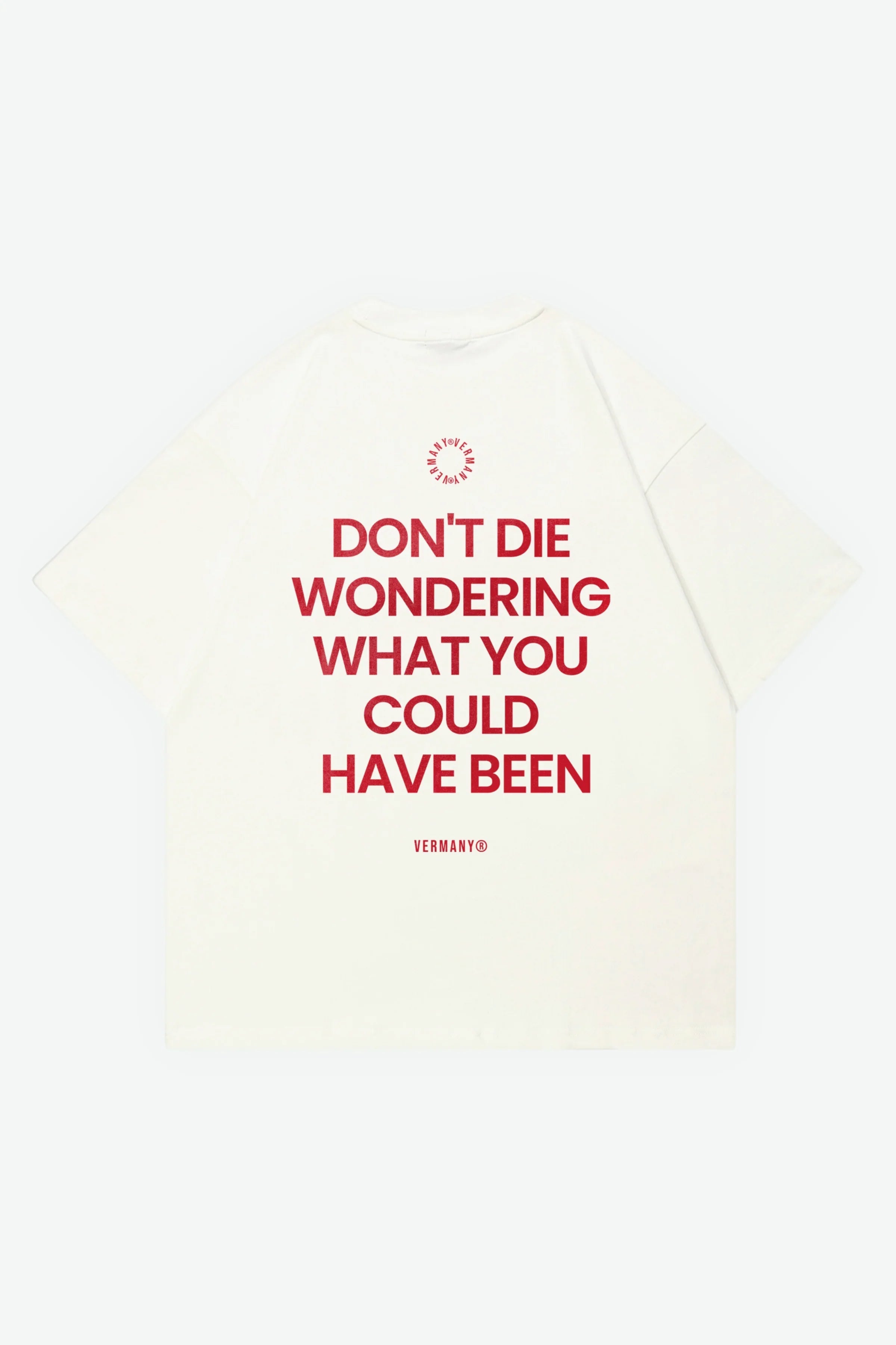 DON’T DIE WONDERING