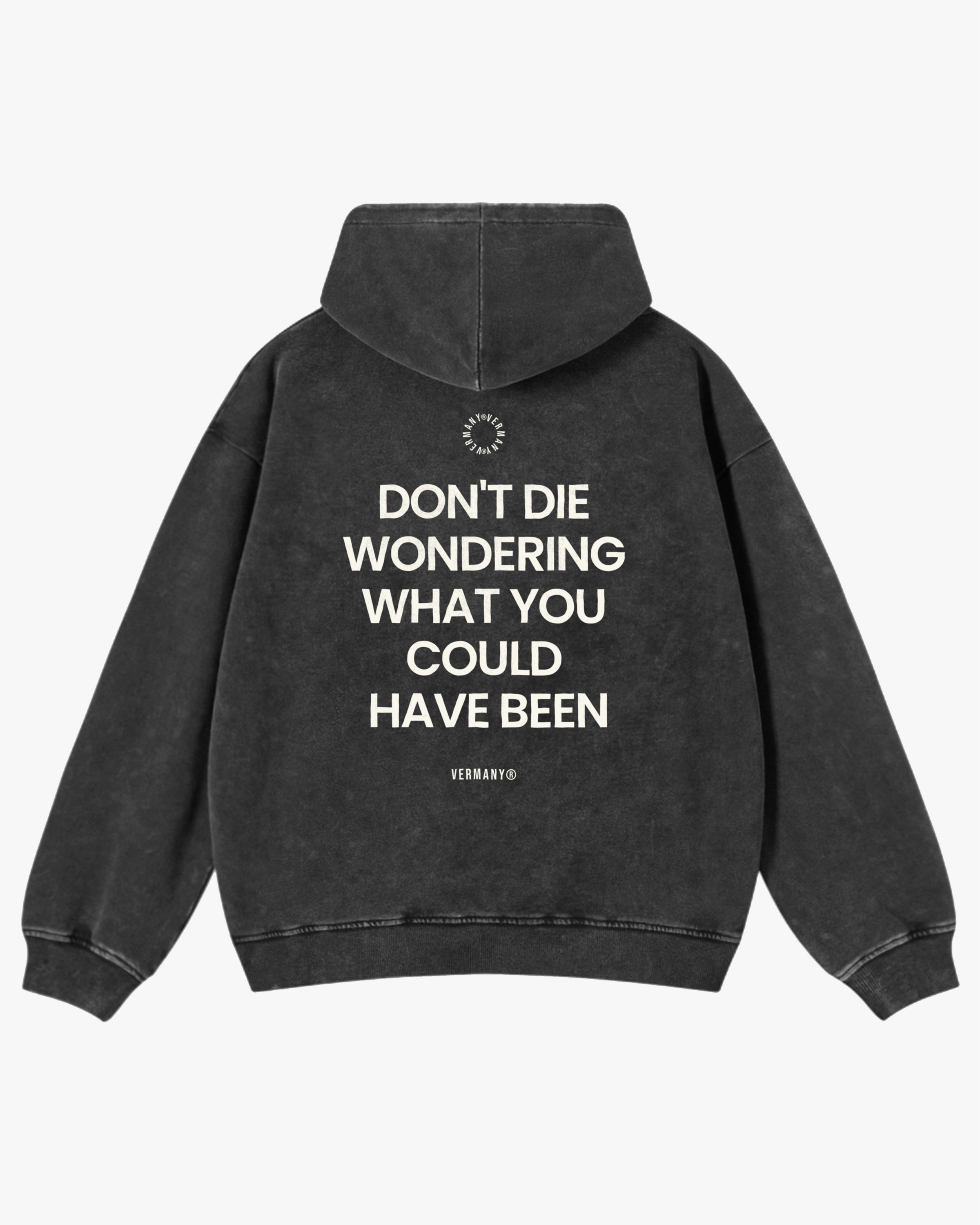 DON’T DIE WONDERING - Washed Black