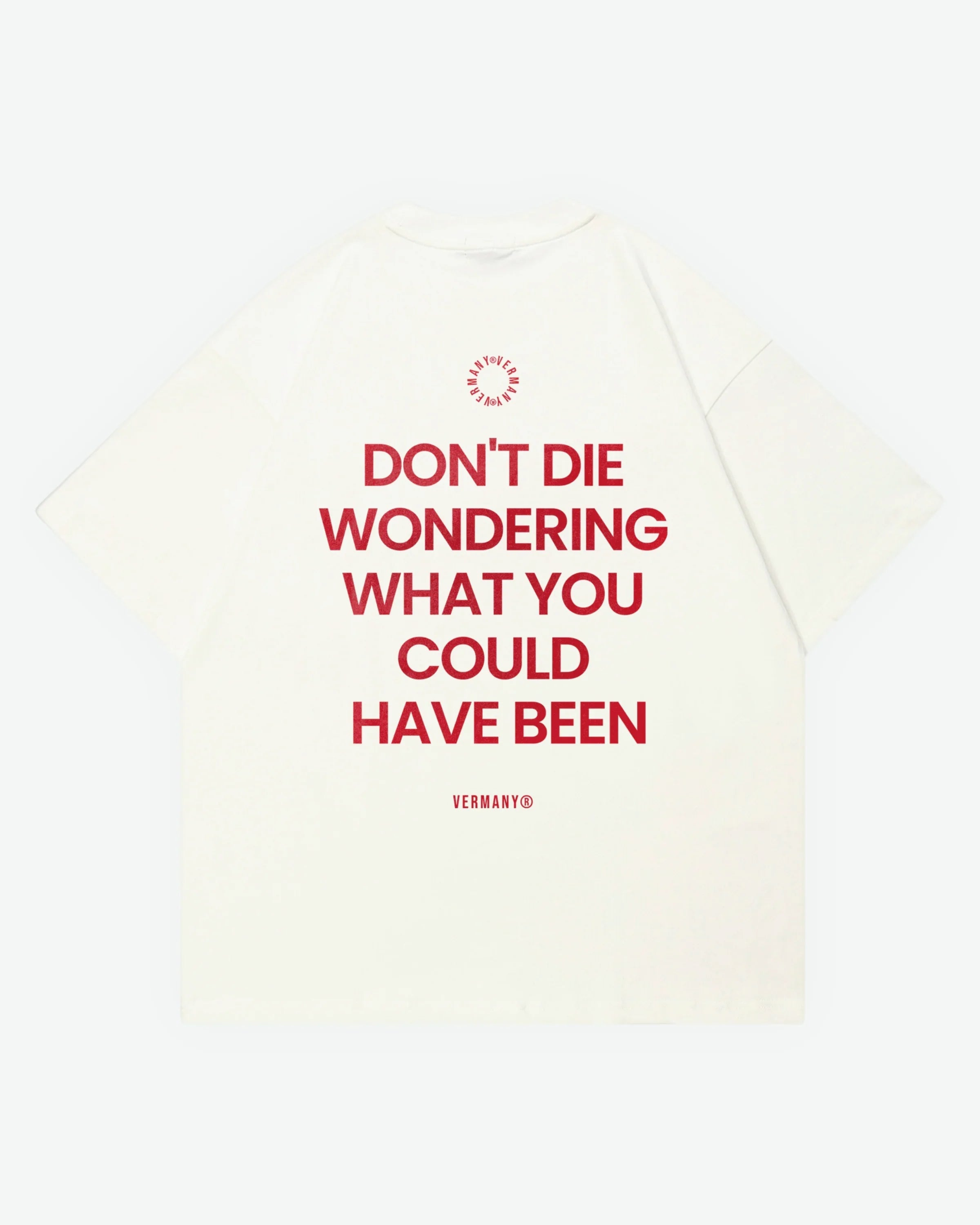 DON’T DIE WONDERING